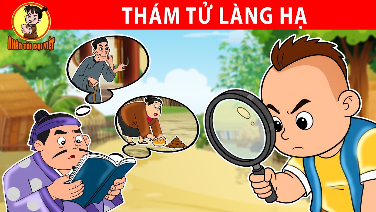 THÁM TỬ LÀNG HẠ - Nhân Tài Đại Việt - Phim hoạt hình - Truyện Cổ Tích Việt Nam