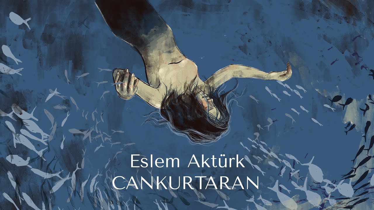 Eslem Akt&uuml;rk - Cankurtaran