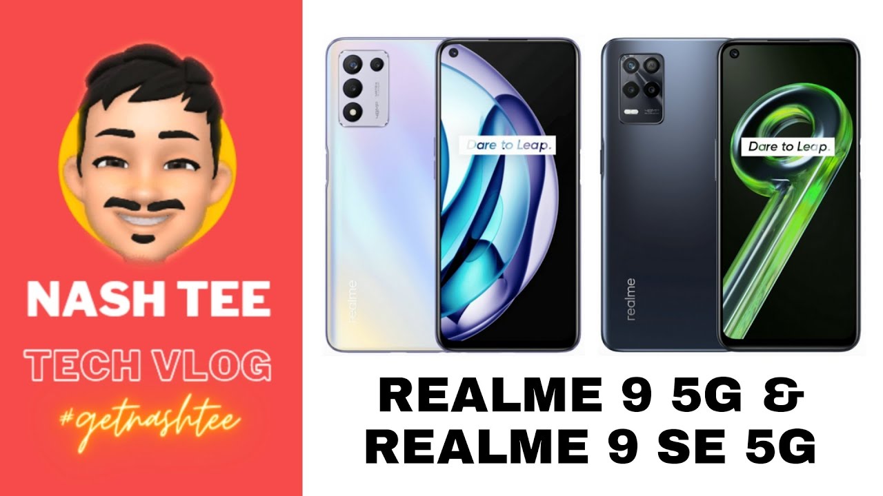 Realme 9 SE & Realme 9 5G Specs, Price & the Competition