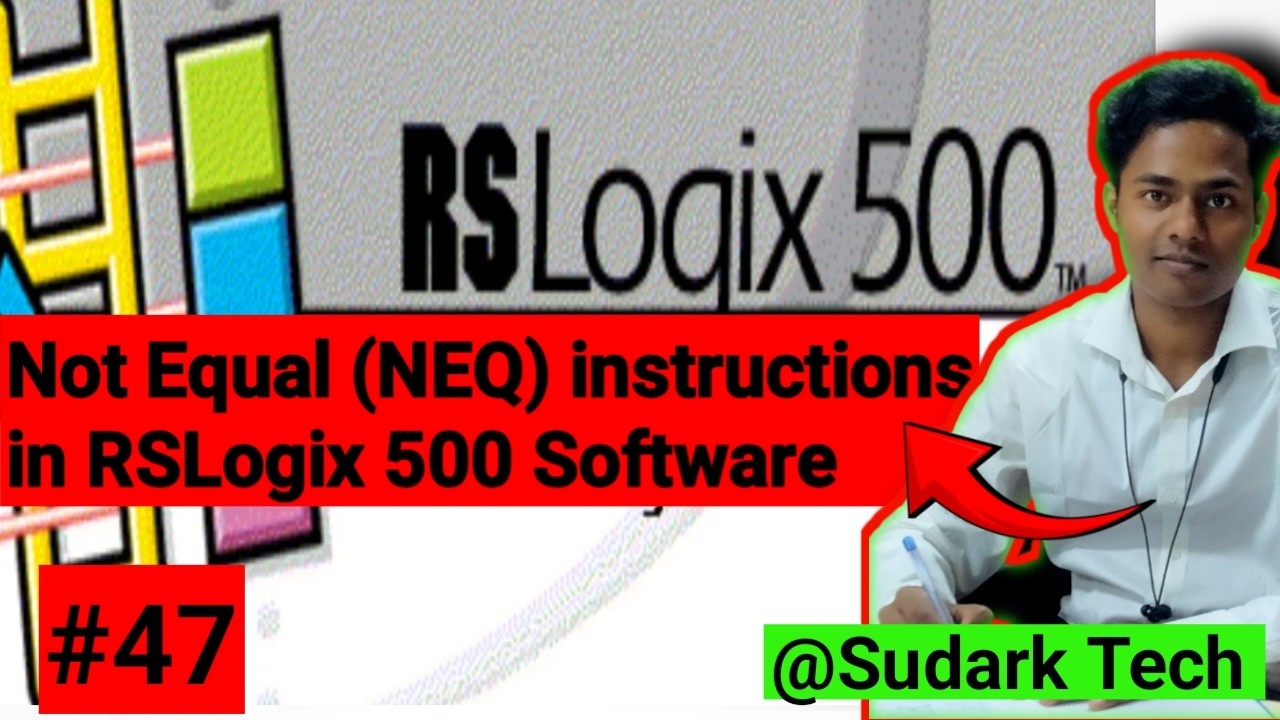 Not Equal (NEQ) in RSLogix 500 | Not Equal | Sudark Tech