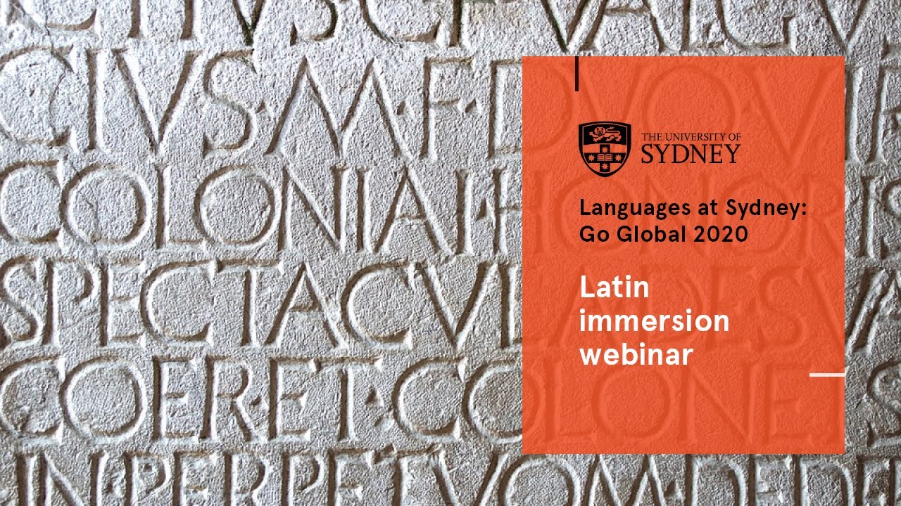 Latin immersion webinar | Languages at Sydney: Go Global 2020