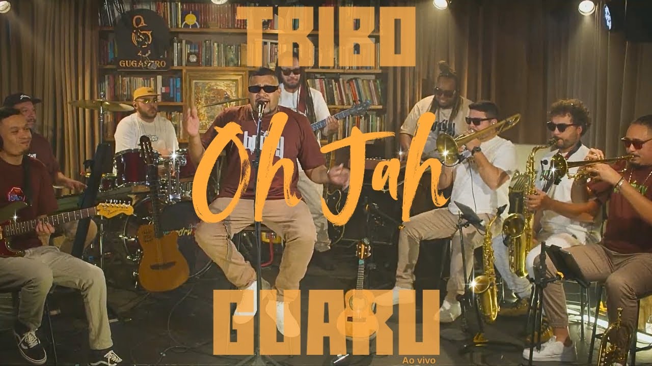 Tribo Guaru  - Oh Jah  (Ao vivo no Estúdio GuGastro)