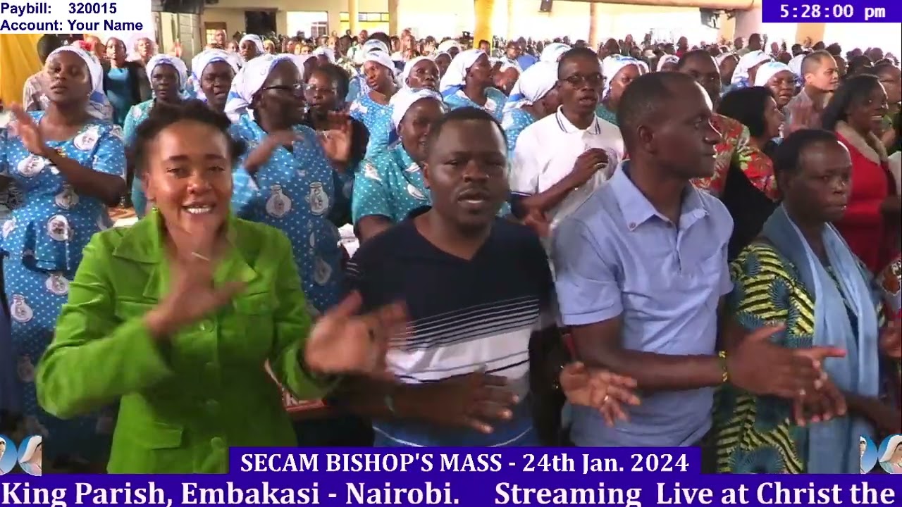 SECAM BISHOP'S MASS @ CHRIST THE KING EMBAKASI   24TH JAN  2024