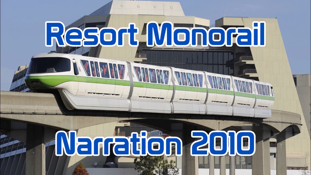 Magic Kingdom | Resort Monorail | Narration | 2010