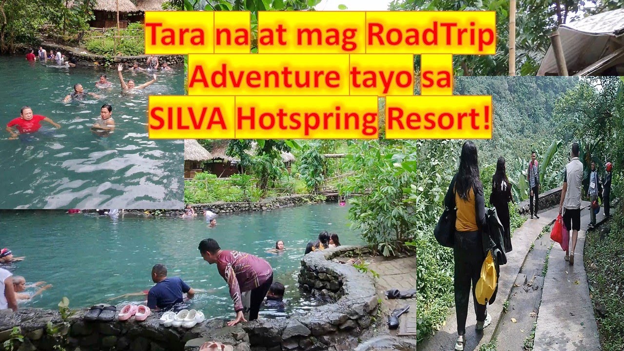 Tara na at mag RoadTrip Adventure sa Silva Hotspring Resort sa Calauan Laguna