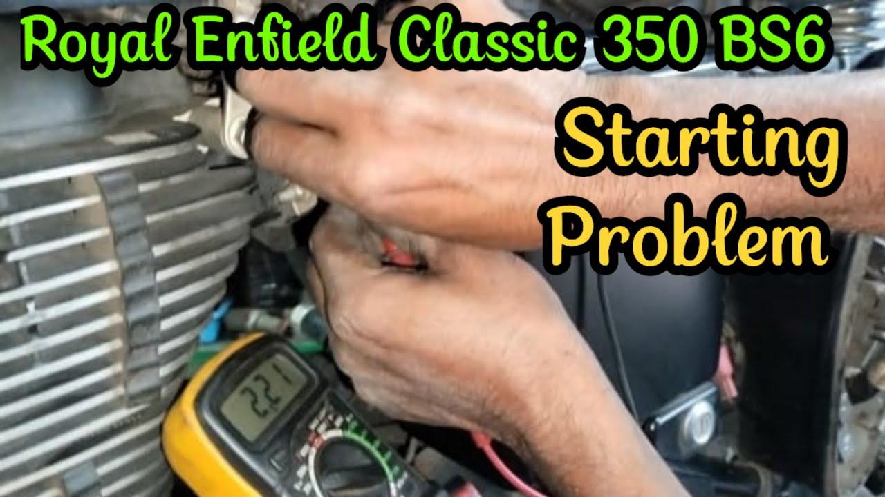 Starting Problem | Royal Enfield Classic 350 Bs6 #startingproblem #royalenfield #viralvideo #youtube