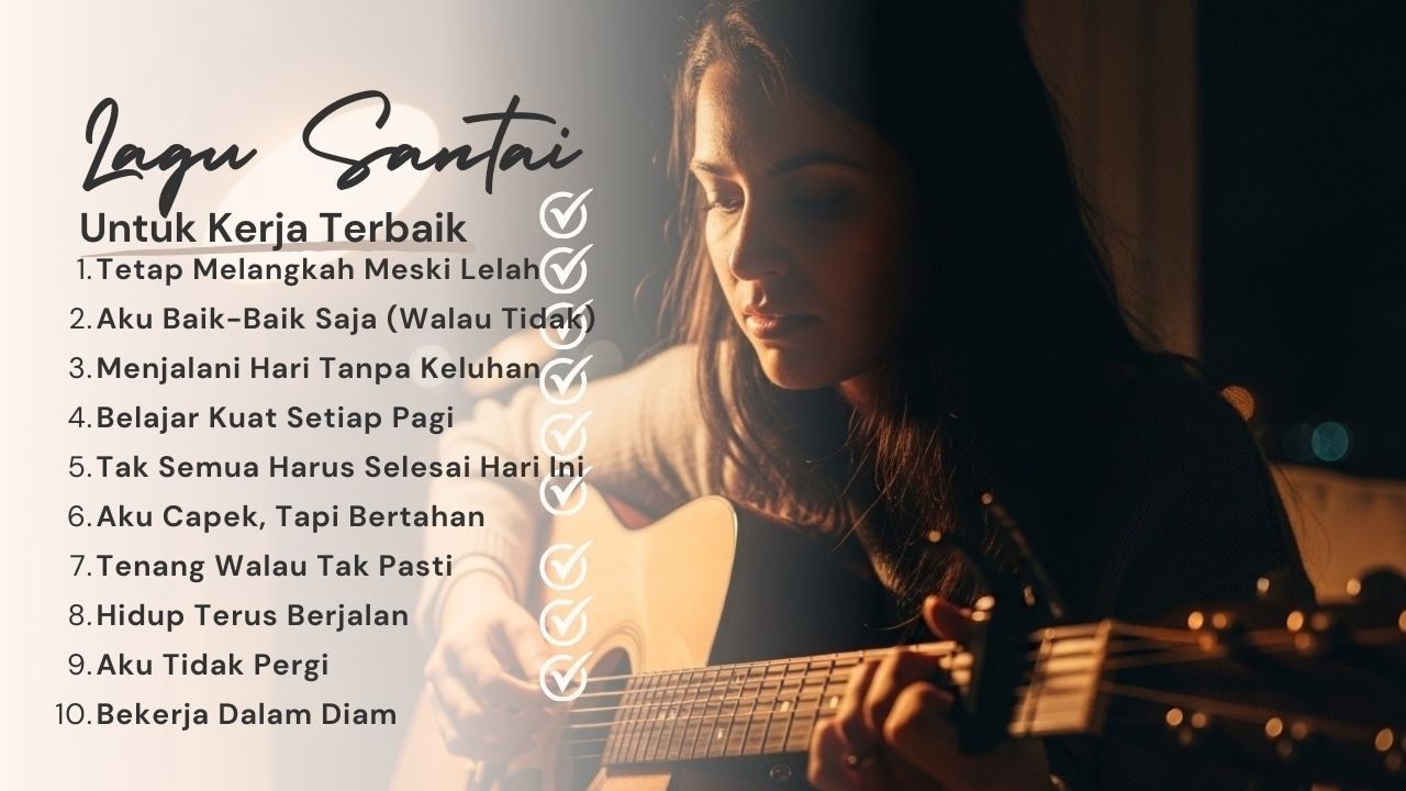 MUSIK KERJA TERBAIK 2026 | Slow Rock Indonesia Tenang & Produktif