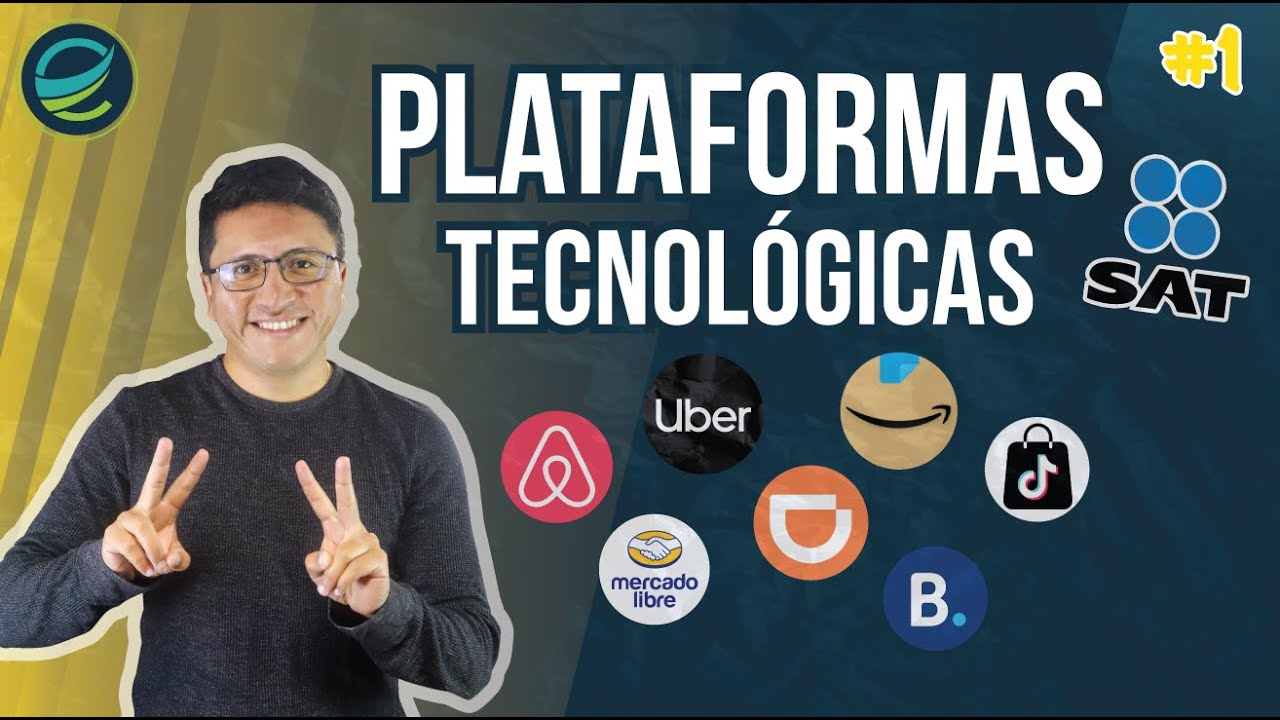 CURSO: #1 Plataformas Tecnologicas SAT ¿DUDAS?: UBER-DIDI-AIRBN-MERCADO LIBRE🔥