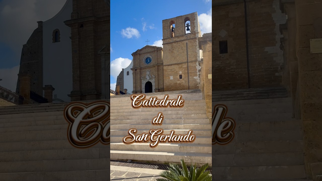 Cosa Vedere ad Agrigento: La Meraviglia della Cattedrale di San Gerlando