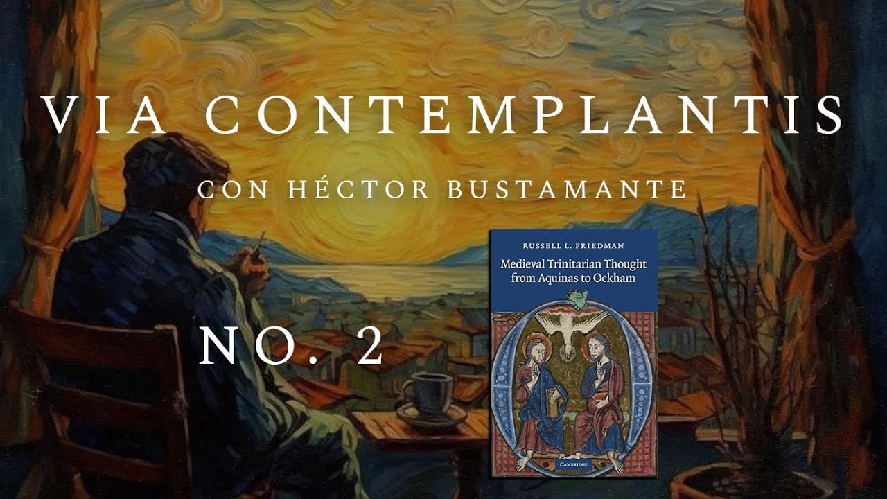 No. 2. Reseña: Medieval Trinitarian Thought from Aquinas to Ockham | Via Contemplantis