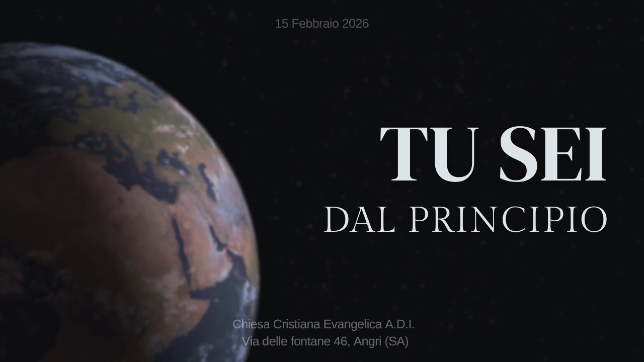 Tu Sei da Principio - 15 Febbraio 2026