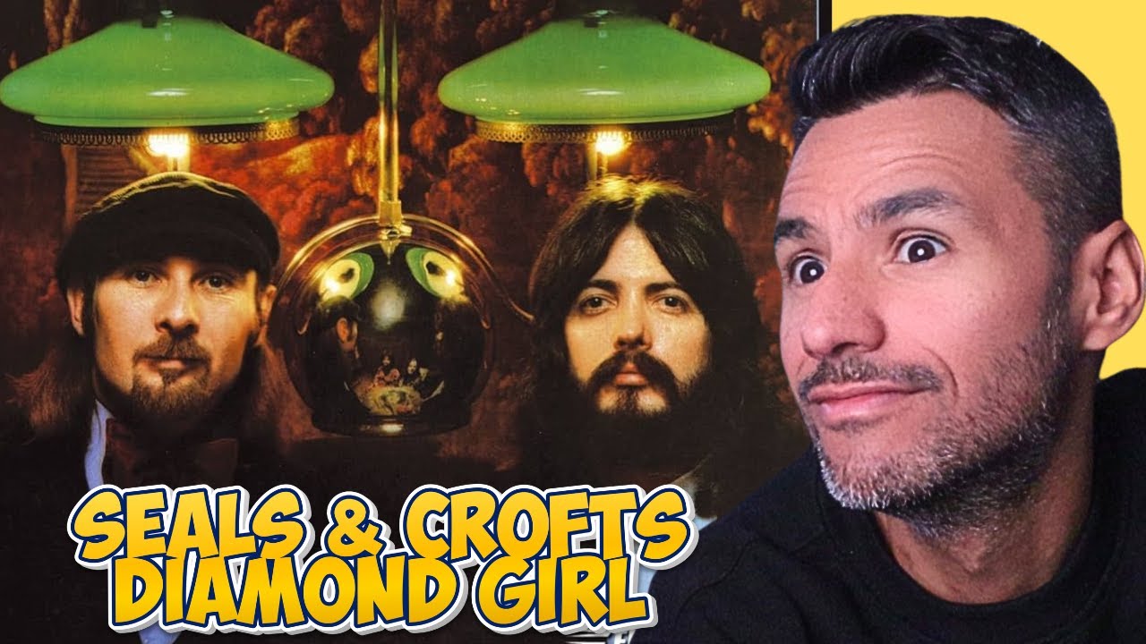 Seals & Crofts - Diamond Girl (REACTION) First Time Hearing It