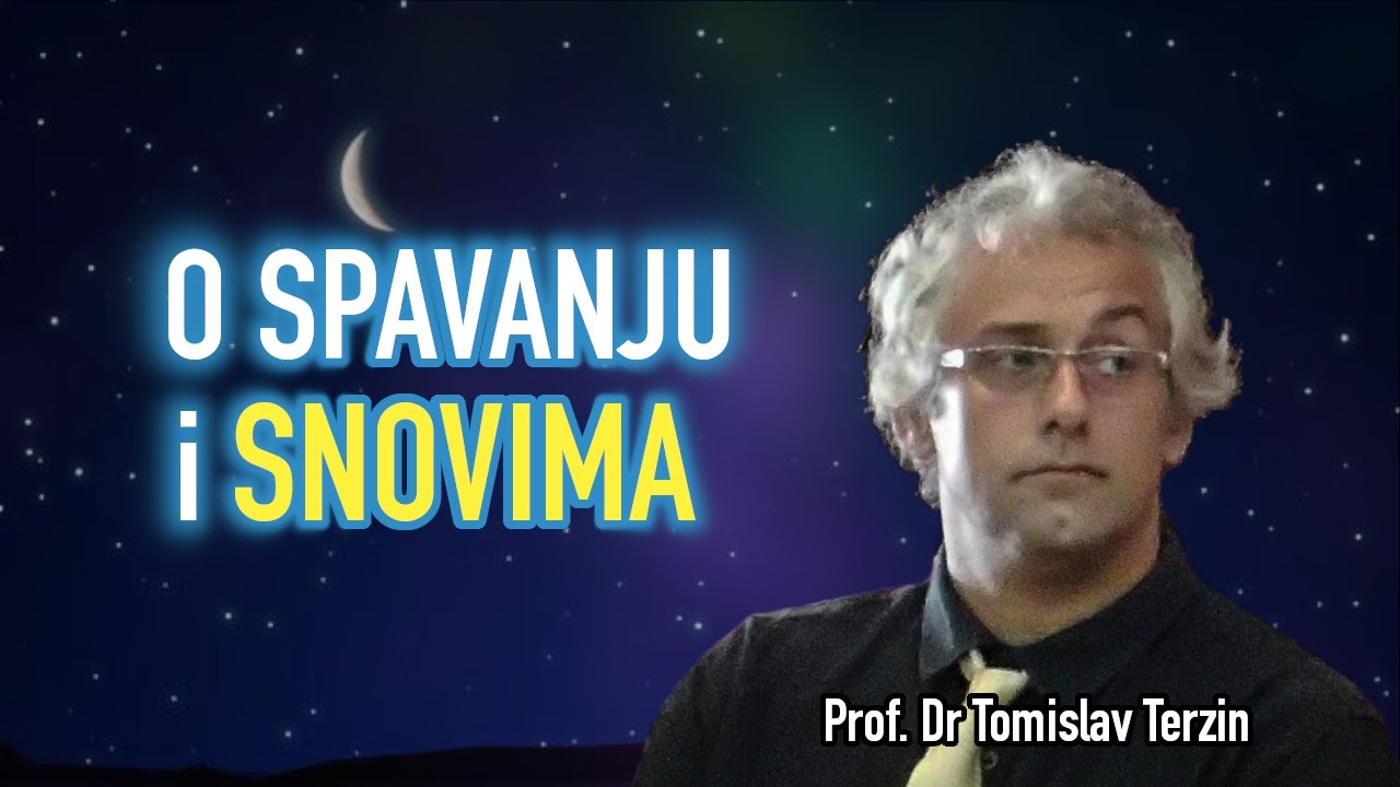 Tomislav Terzin - O SPAVANJU i SNOVIMA