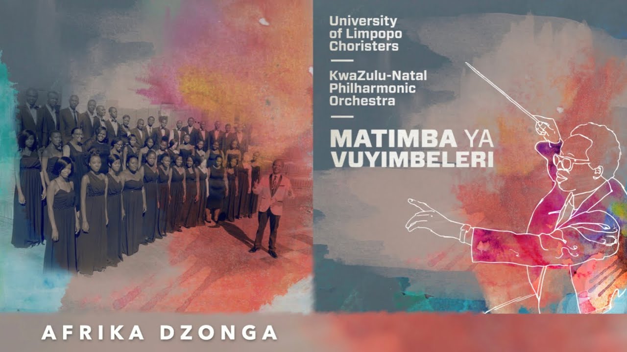 Afrika Dzonga by SJ Khosa feat. University of Limpopo Choristers KZN Philharmonic Orchestra