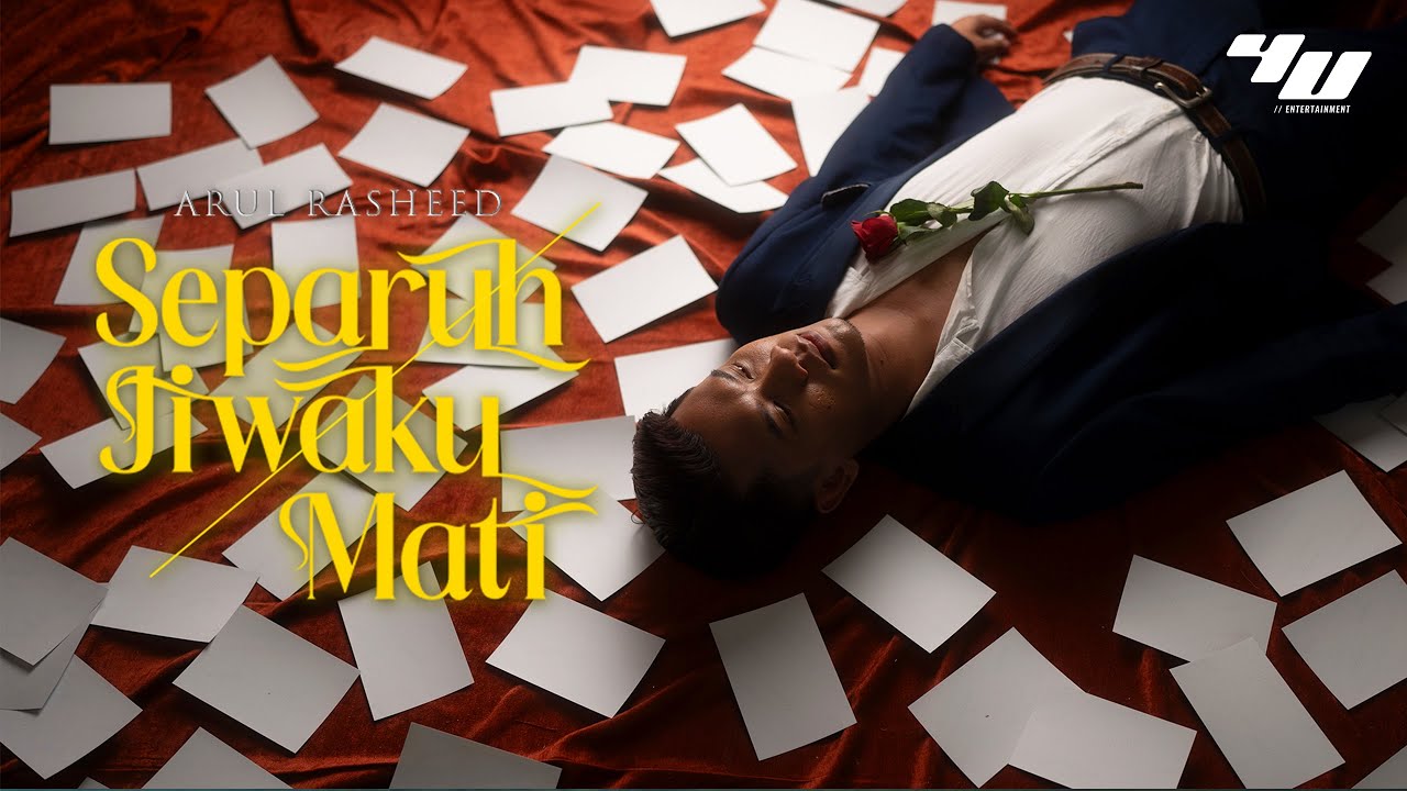 Arul Rasheed - Separuh Jiwaku Mati (Official Music Video)