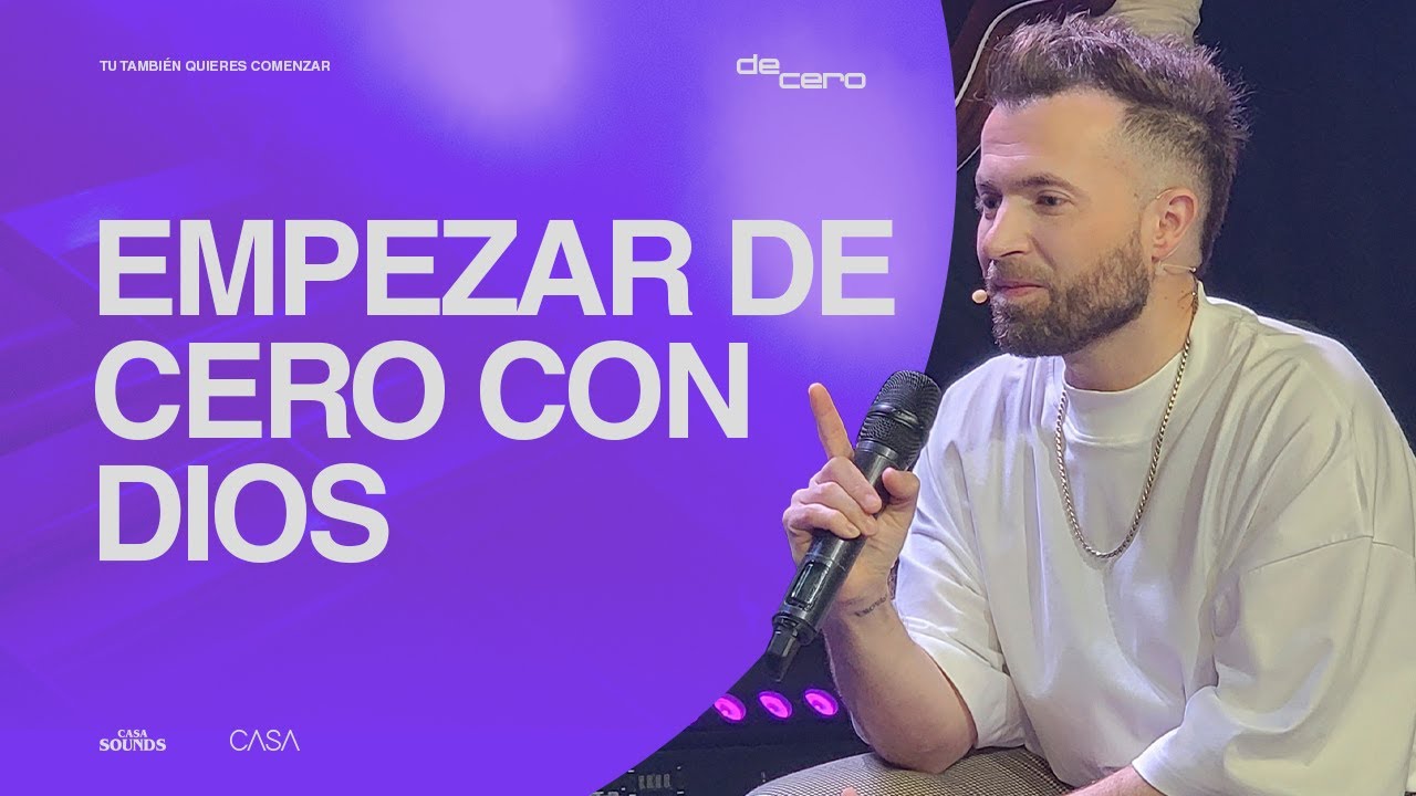 Empezar de cero con Dios – Ezequiel Fattore