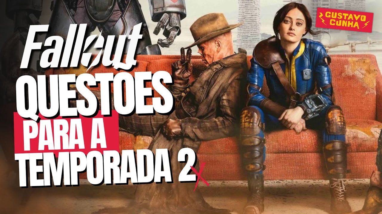FALLOUT  TEMPORADA 2 | PERGUNTAS a SEREM RESPONDIDAS