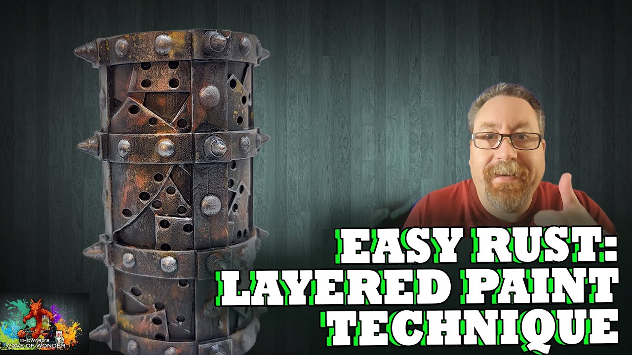 EASY RUST: Техника послойной покраски