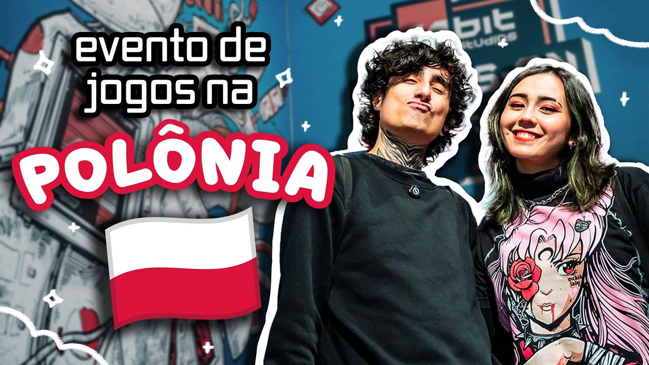 Fomos Pra Um Evento de Jogos NA POLÔNIA! 🎮🥟✨