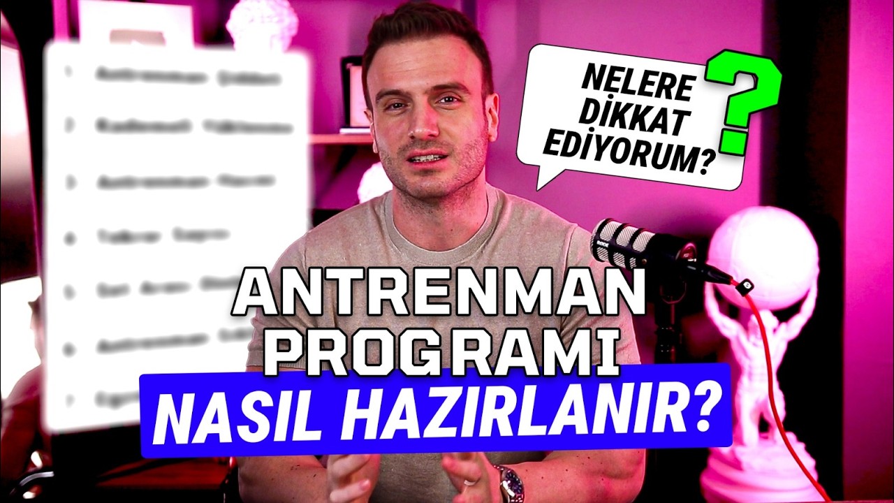 Antrenman Programı Nasıl Hazırlanır? (7 Bilimsel Adım)