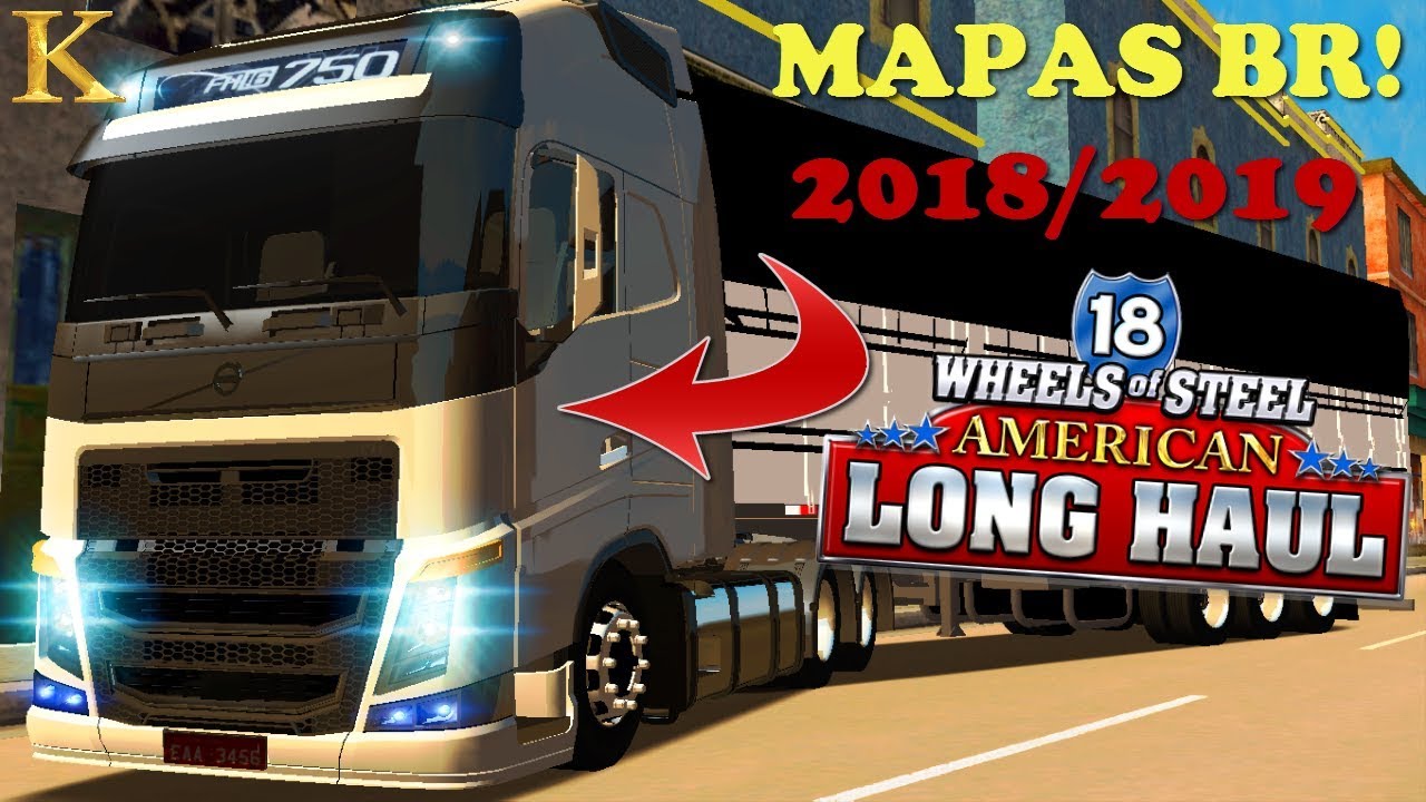 MAPAS BRASILEIROS PARA 18 WHEELS OF STEEL: ALH !