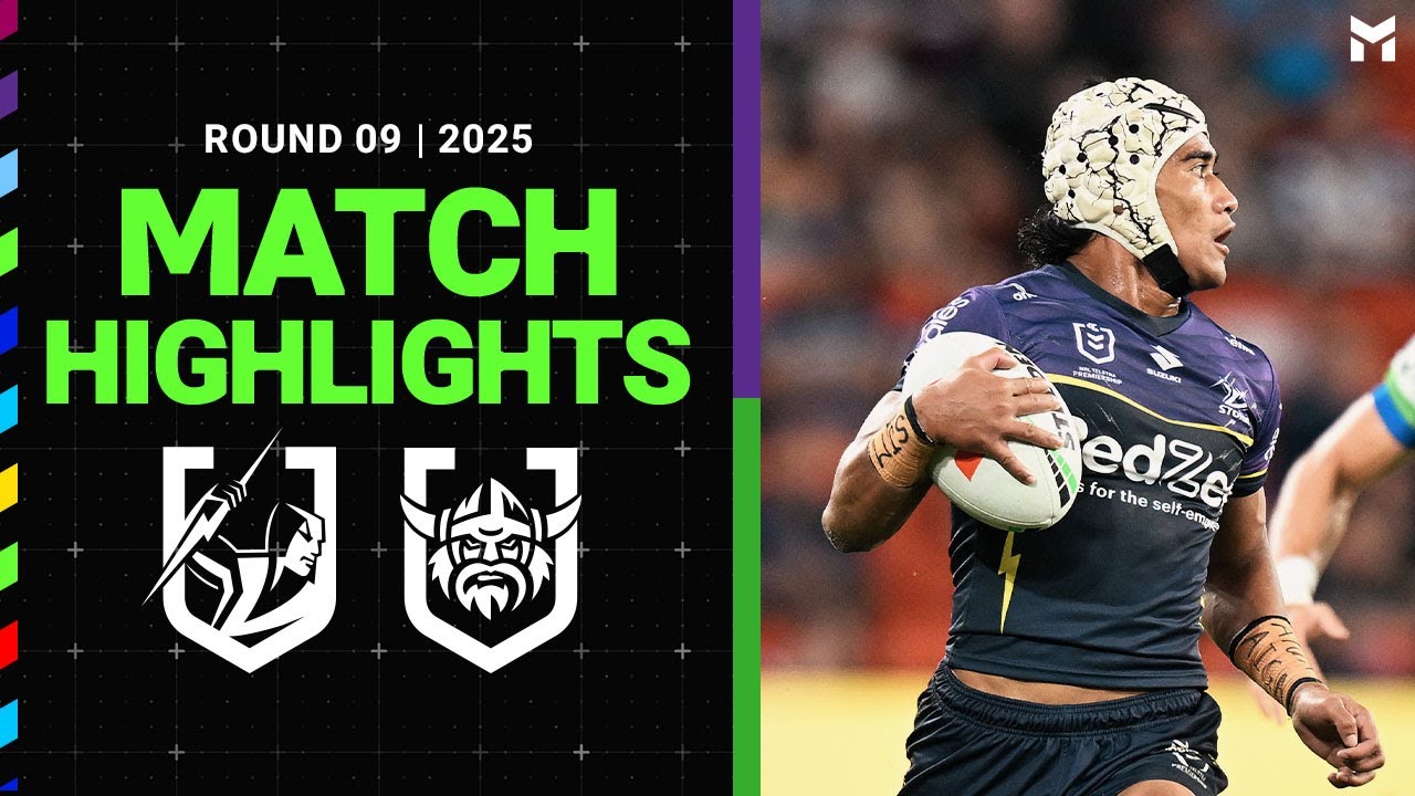 NRL Highlights | NRL Match Highlights 2025 | Storm v Raiders | Round 9