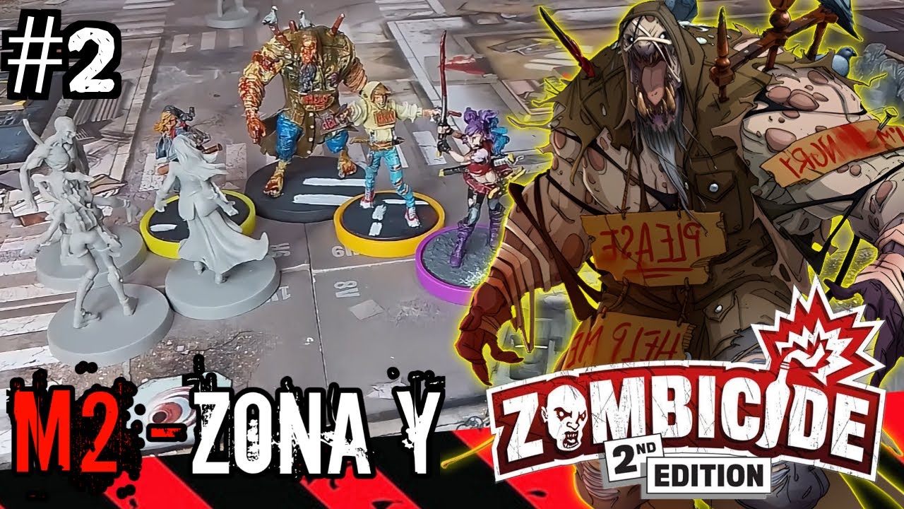 Zombicide 2nd Edición: Misión #2 - Zona Y |Ep.2|🧟‍♂️ [Partida]