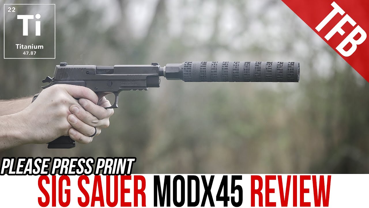 Sig Sauer MODX45: 3D Printed Titanium Silencer for 45ACP