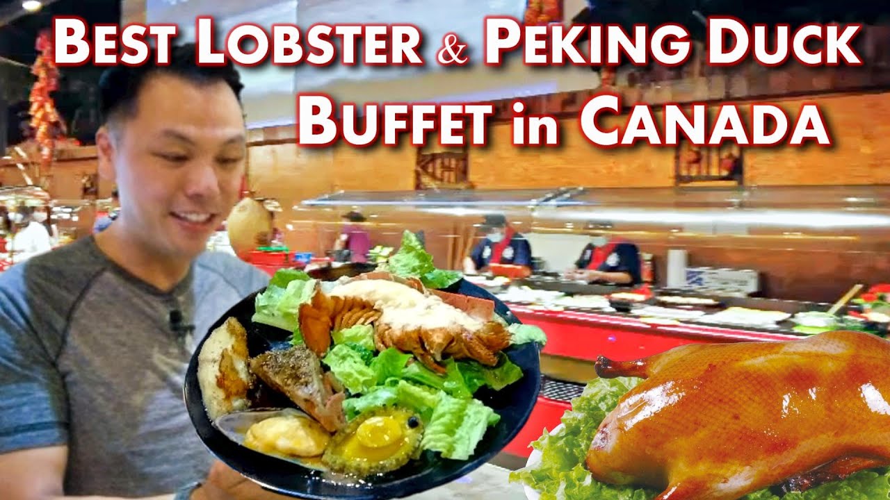 Лучший лобстер-абалоне и пекинская утка в Канаде! Великолепный пир в Dragon Pearl Buffet