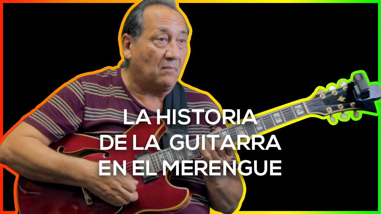 La Historia de la Guitarra en el Merengue