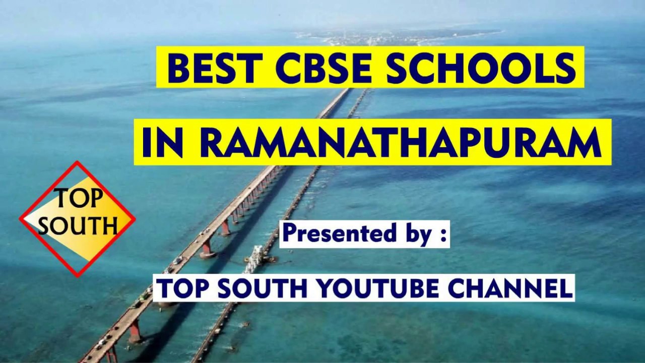 Top 10 CBSE Schools Ranking In Ramanathapuram 2025 | BEST CBSE SCHOOLS IN RAMANATHAPURAM 2025