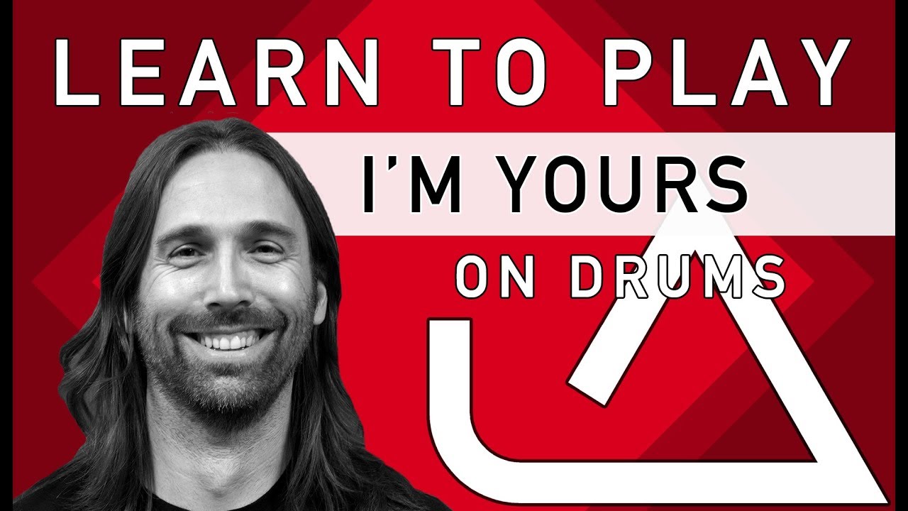 Learn to Play: I'm Yours on Drums