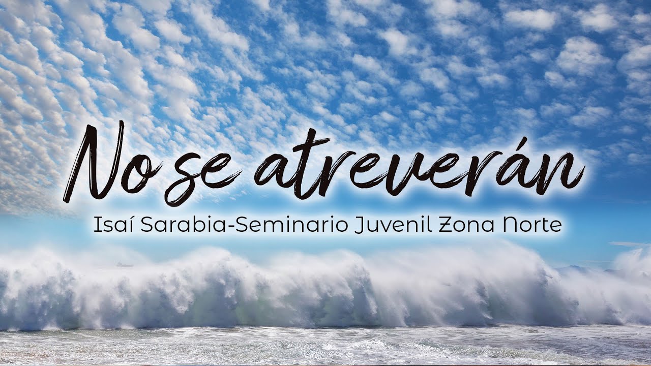 No se atreverán_Isaí Sarabia