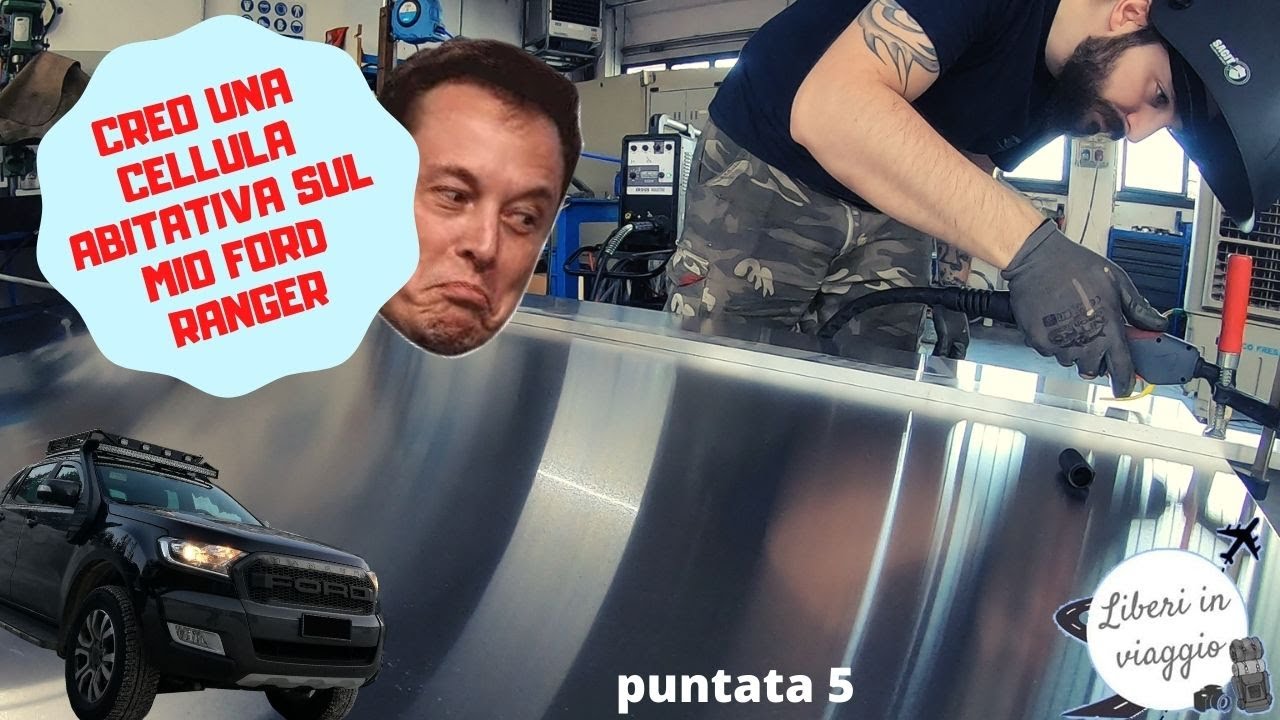 iniziamo a chiudere l'esterno della cellula! - CAMPERIZZAZIONE FORD RANGER - pt.5