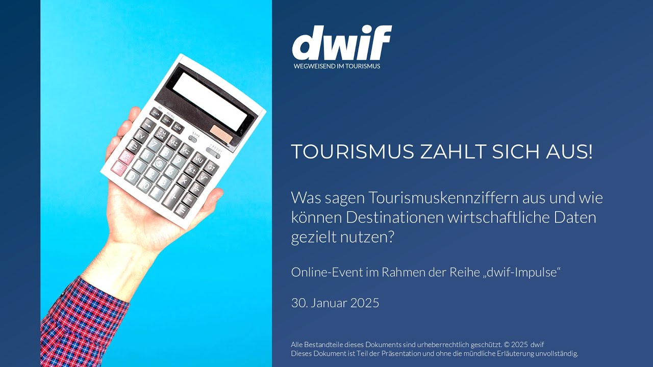 dwif Impulse: TOURISMUS ZAHLT SICH AUS