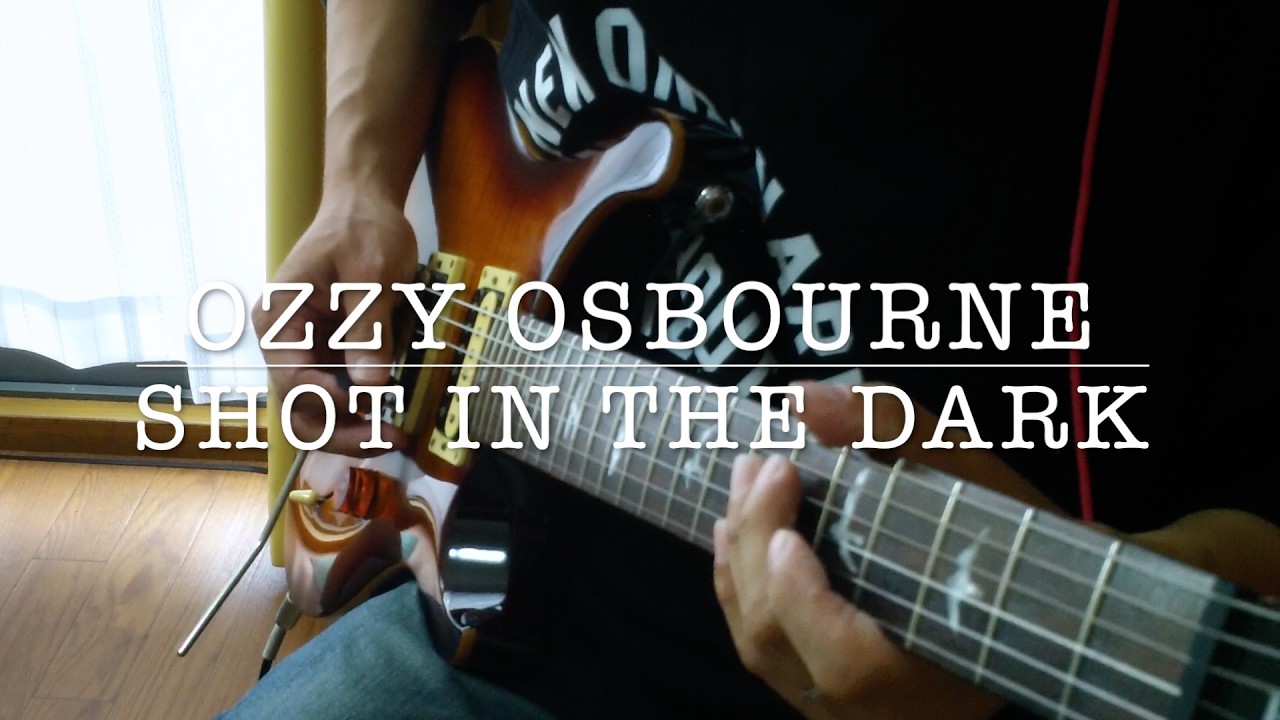 Ozzy Osbourne「Shot in the Dark」Guitar Cover 弾いてみた