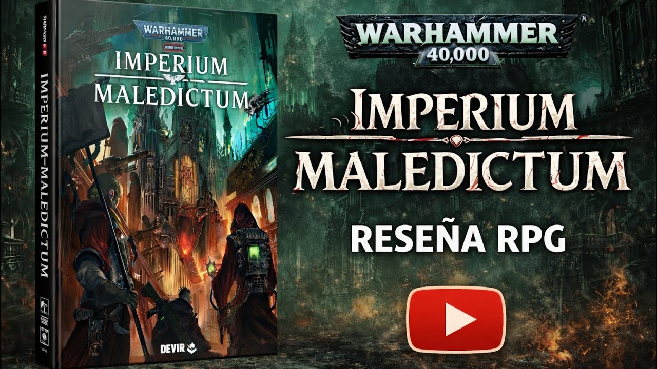 Warhammer 40000 RolePlay Imperium Maledictum | Reseña