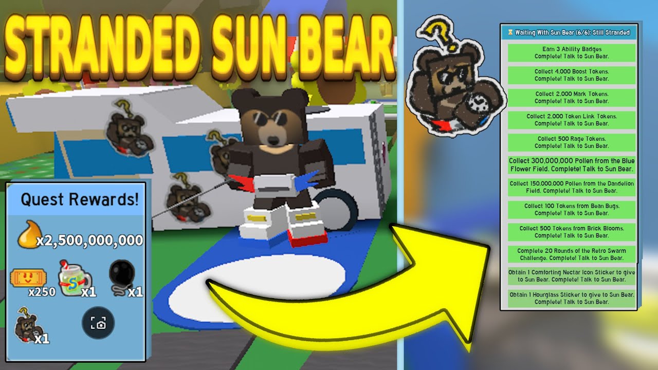 I completed all of the Stranded Sun Bear Quests