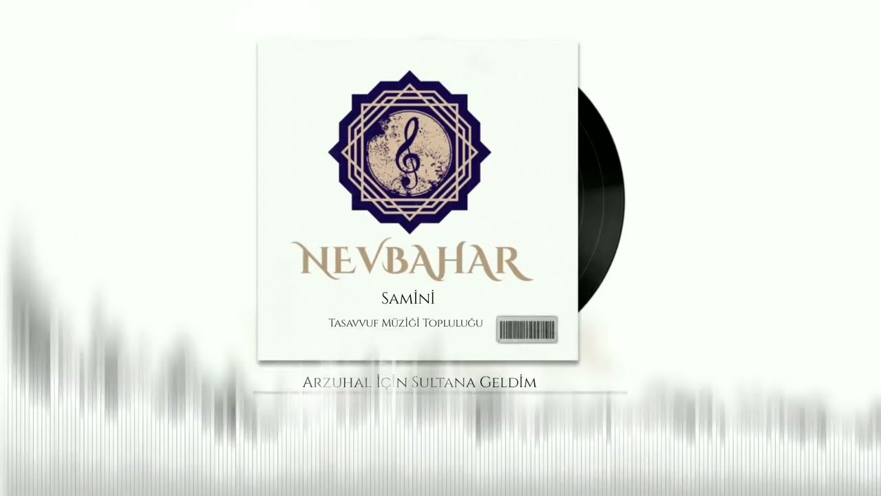 Arzuhal İçin Sultana Geldim - Samini Tasavvuf Müziği Topluluğu