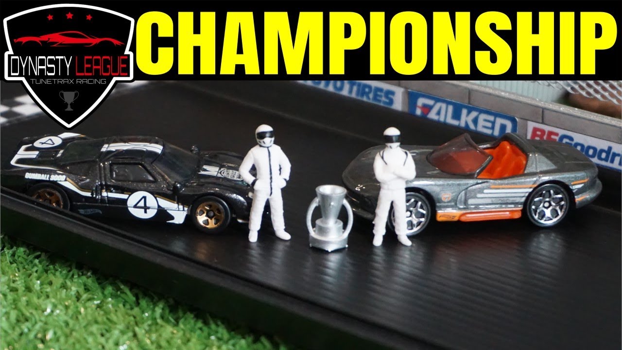 CHAMPIONSHIP | Dynasty Cup I | Dynasty League Hot Wheels Diecast Racing