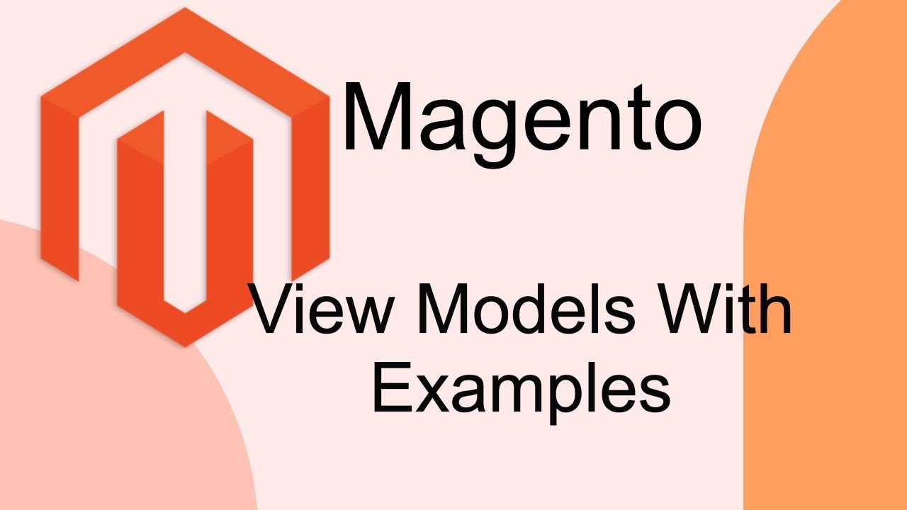 When to use view models in Magento 2 - with examples