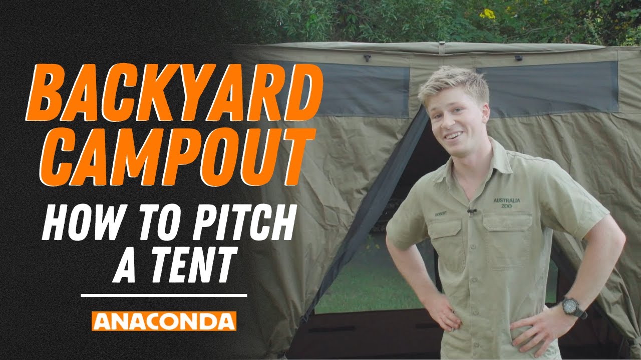 Wildlife Warriors Backyard Campout - Setup a Tent with Robert Irwin | Anaconda Stores