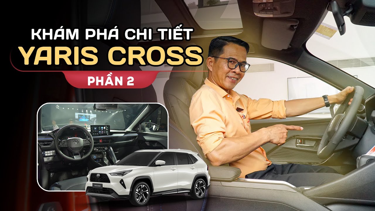 Khám phá Yaris Cross - Phần 2 | Ý nghĩa & Cách Bật/Tắt AHB, PCS OFF, VSC OFF, Áp Suất Lốp | Thái Lớn