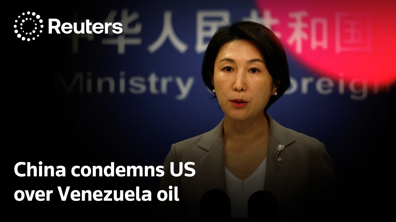 China condemns US for redirecting Venezuelan oil exports | REUTERS