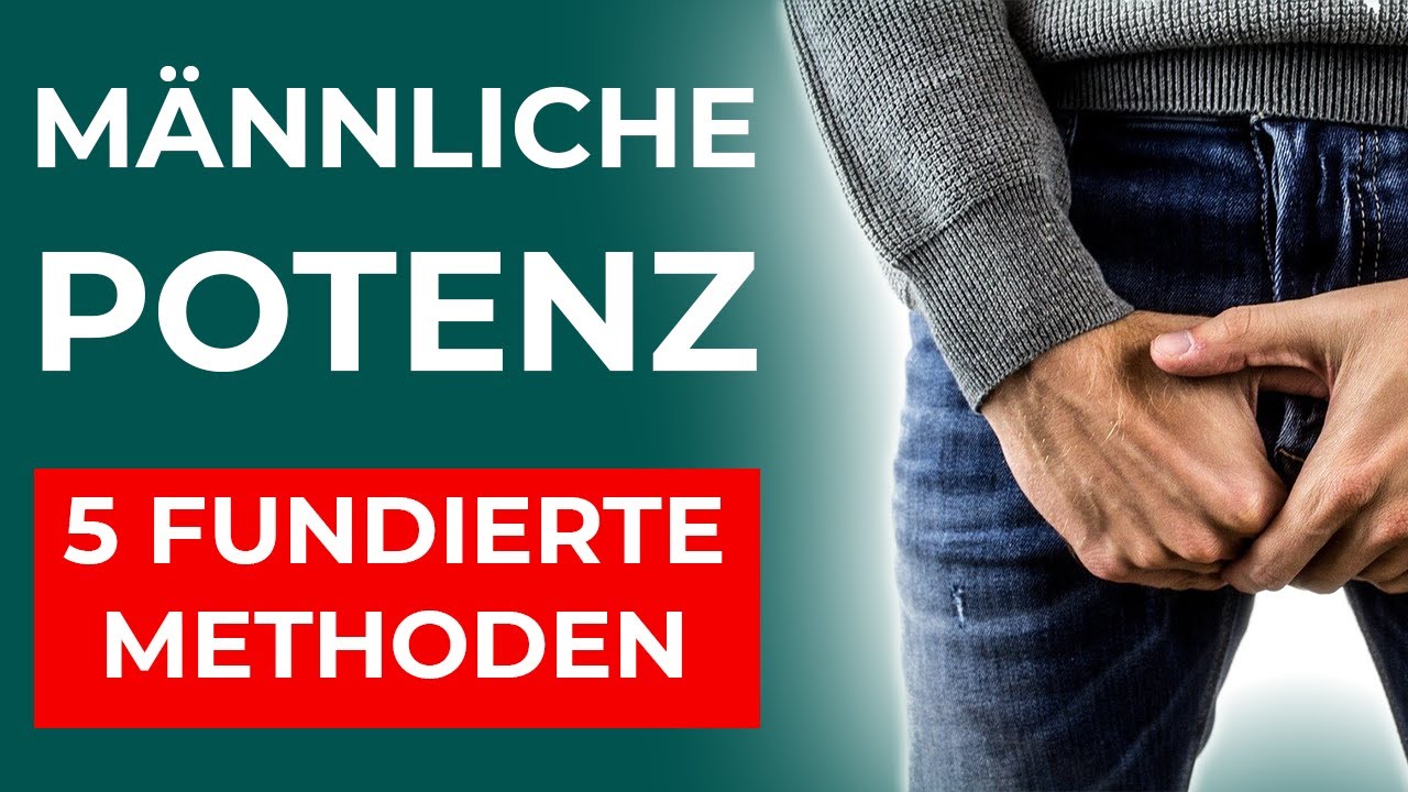 Potenz steigern als Mann - 8 effektive Methoden