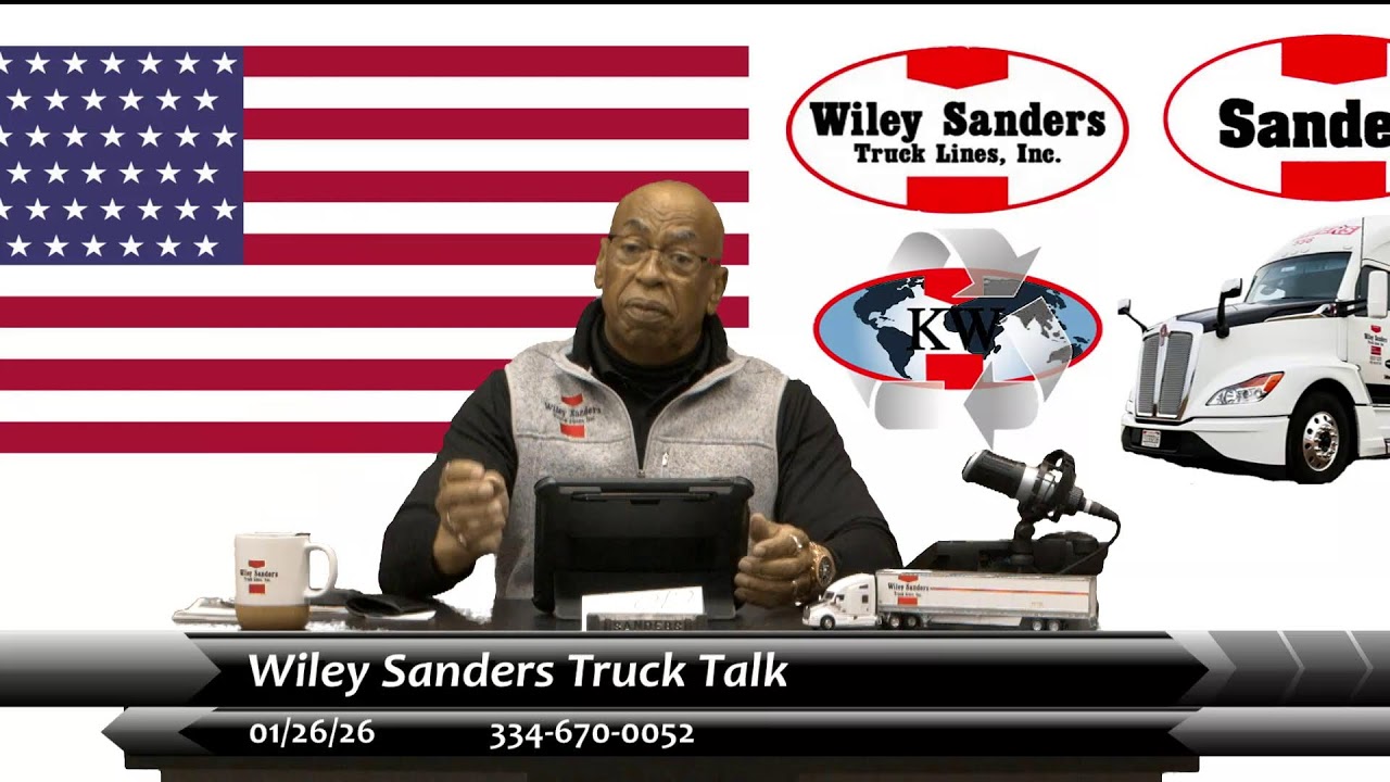 Wiley Sanders Truck Talk - 01/26/26