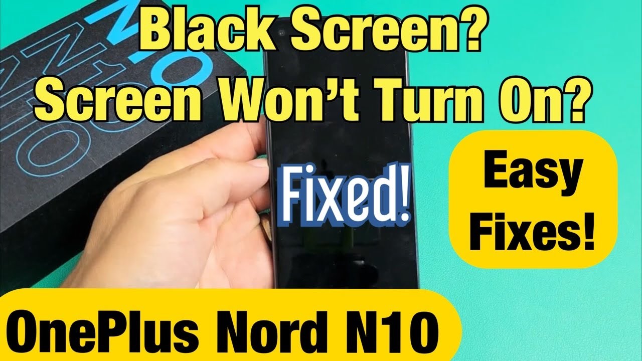OnePlus Nord N10: чёрный экран, дисплей не включается? Простые решения!