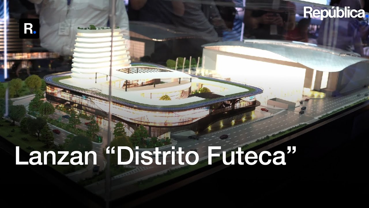Lanzan “Distrito Futeca” proyecto con vista al futuro