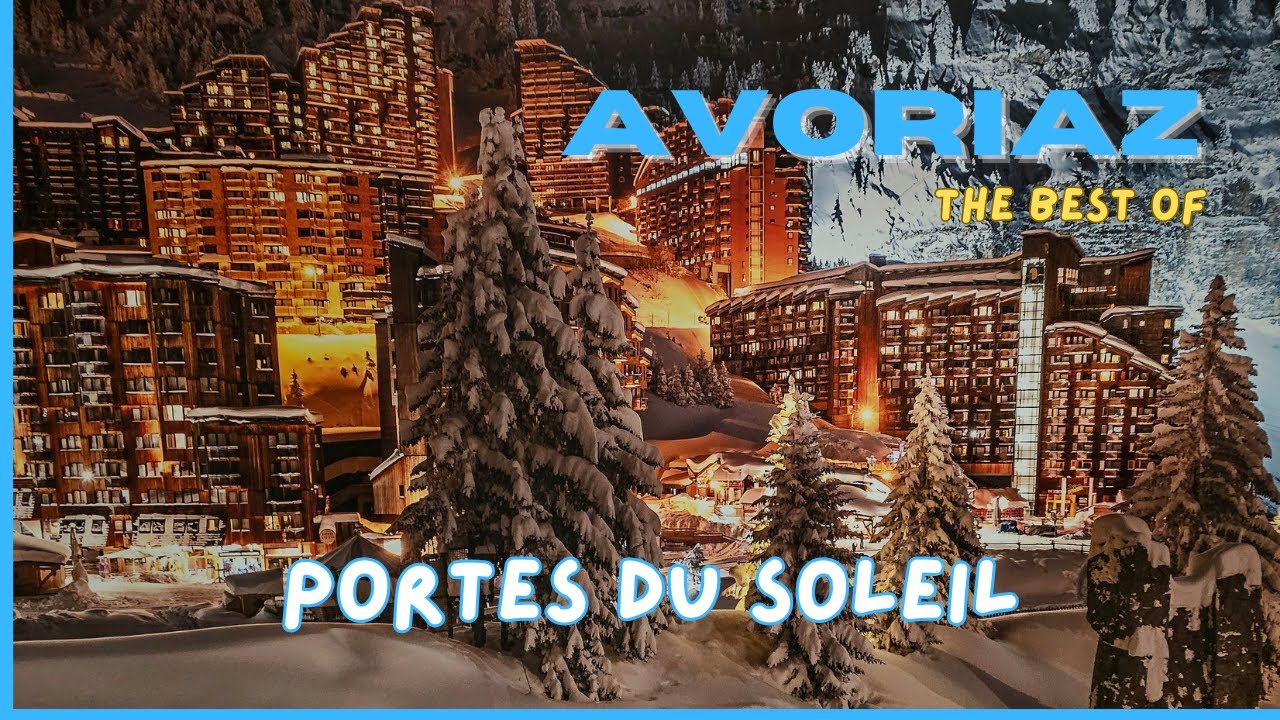 Avoriaz | Portes du Soleil | Travel Tips
