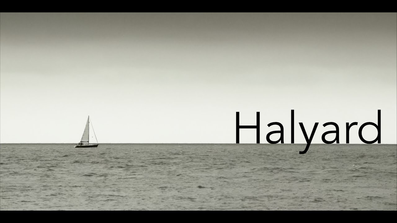Halyard